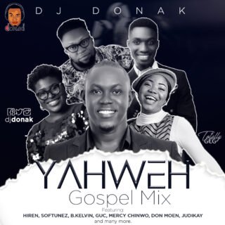 DJ Donak Yahweh Gospel Mix
