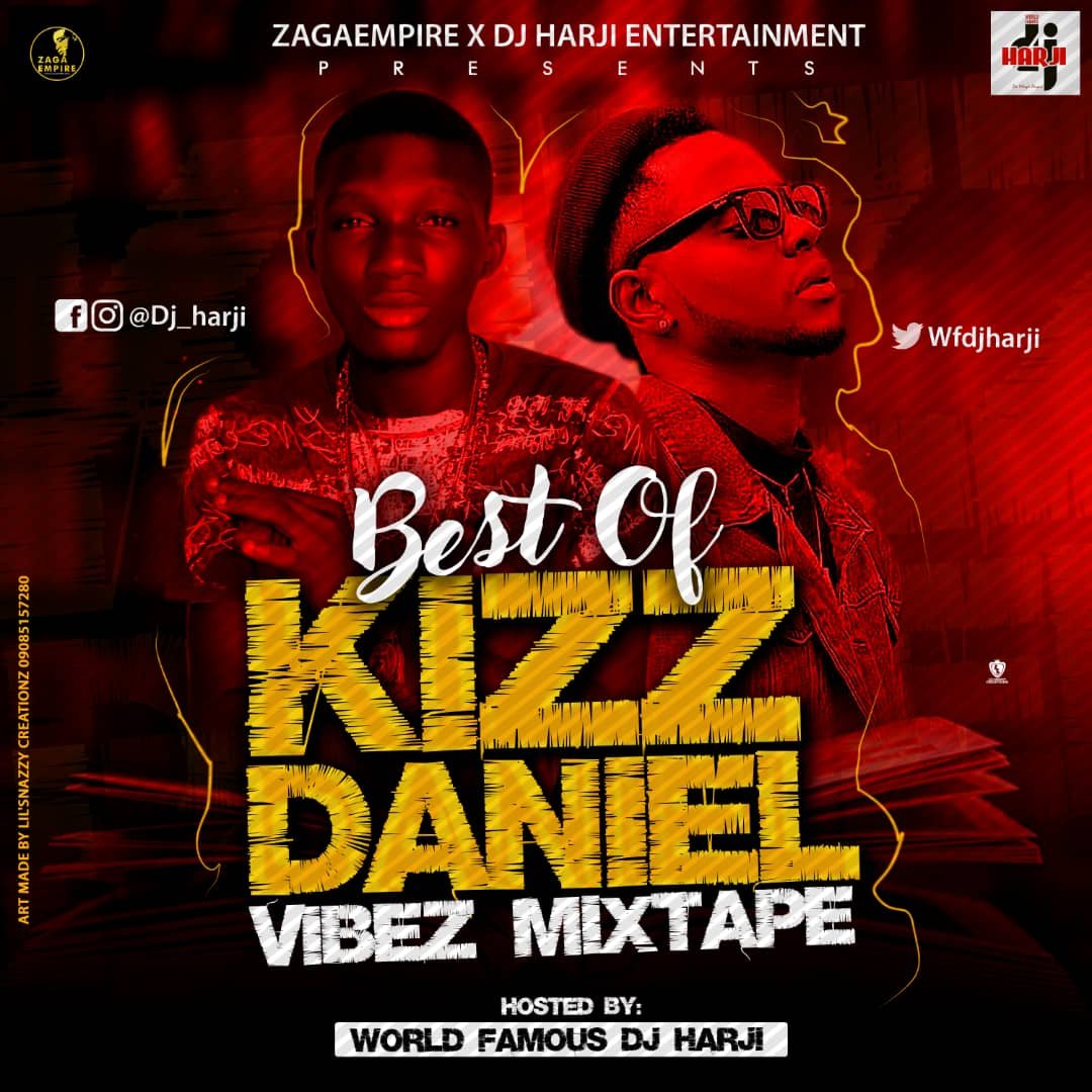 Best Of Kizz Daniel Vibez Mixtape Art