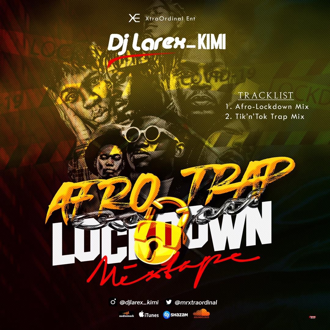 Dj Larex Afro Trap Lockdown