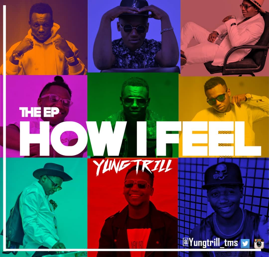 How I feel Artwork yungthrill 1