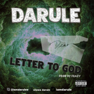 Music: Darule – Letter To God 26 Letter To God Art
