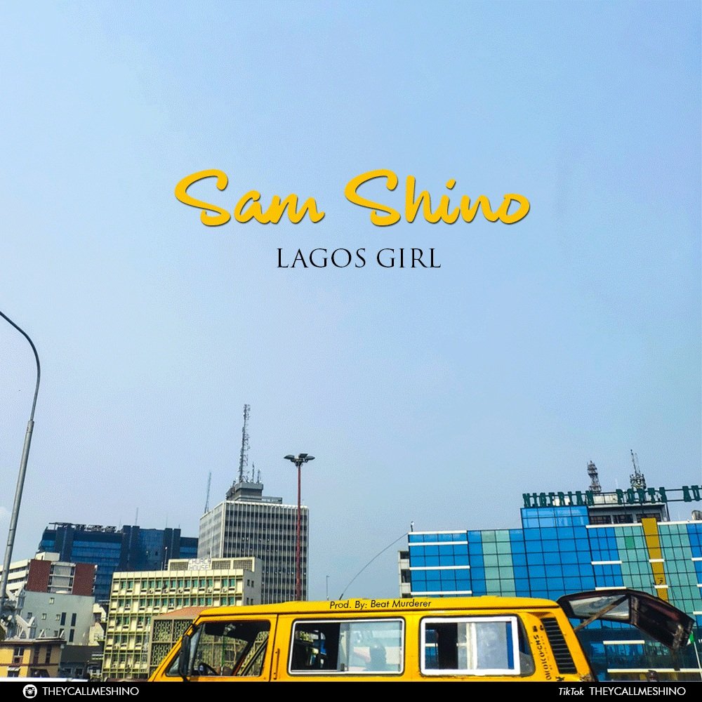 Sam Shino Lagos Girl