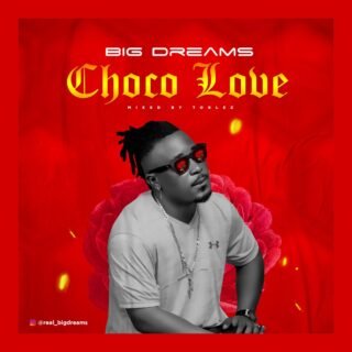 Big Dreams - Choco Love 28 Big Dreams Choco Love Art