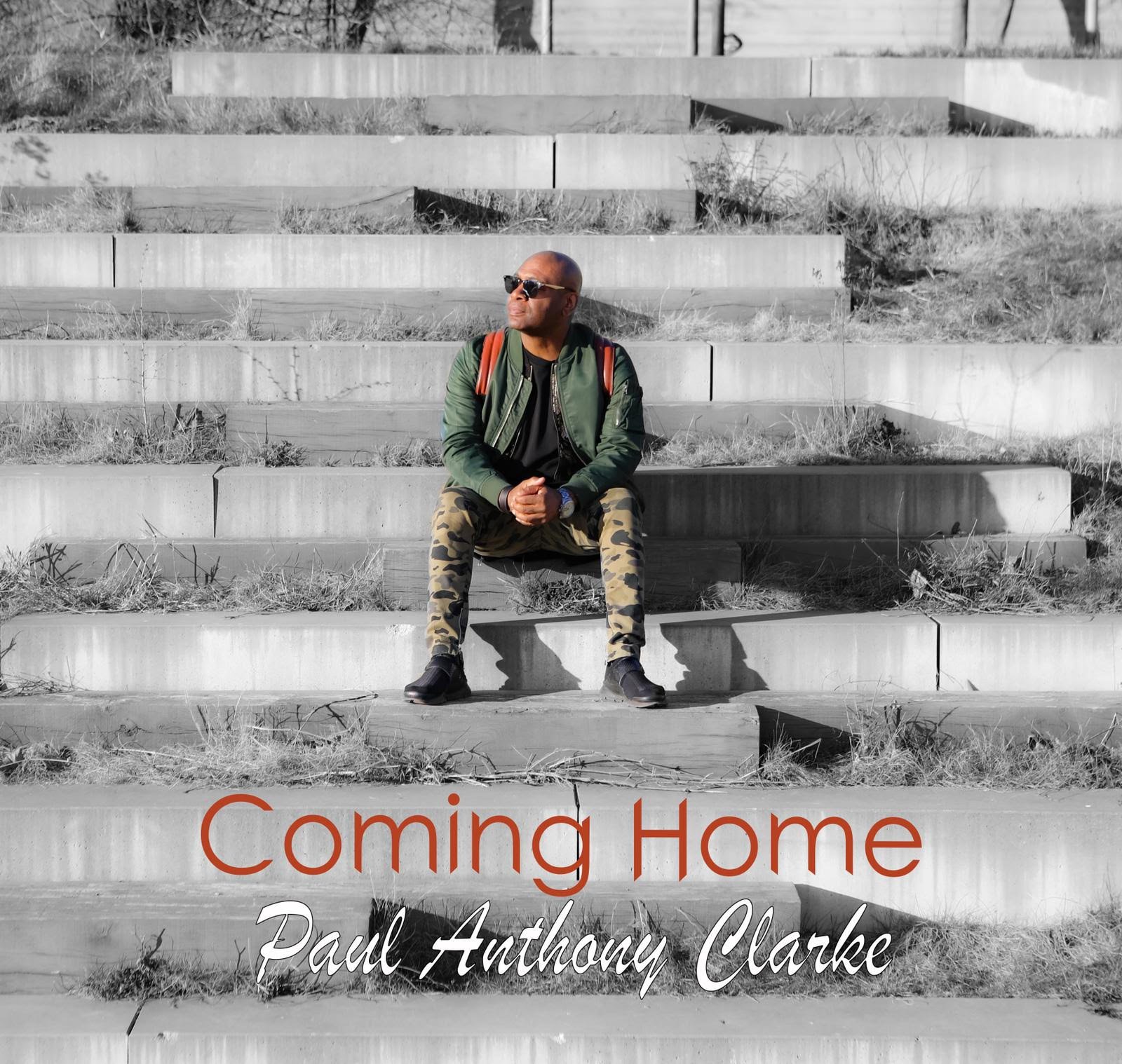 Coming Home by Paul Anthony Clarke