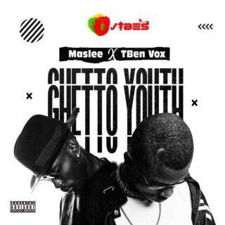 Maslee - Ghetto Youth ft Tben Vox 20 IMG 20200510 WA0000