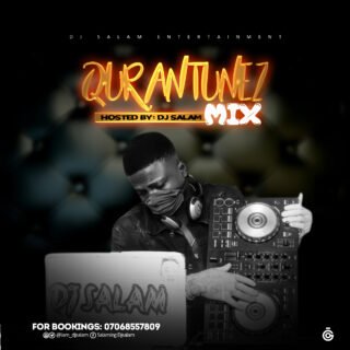 Mixtape: DJ Salam - Quarantunez Mix 22 SALAMING 1