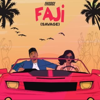 Ehisoge - Faji (Savage) 22 Ehisoge Faji Savage Artwork 1