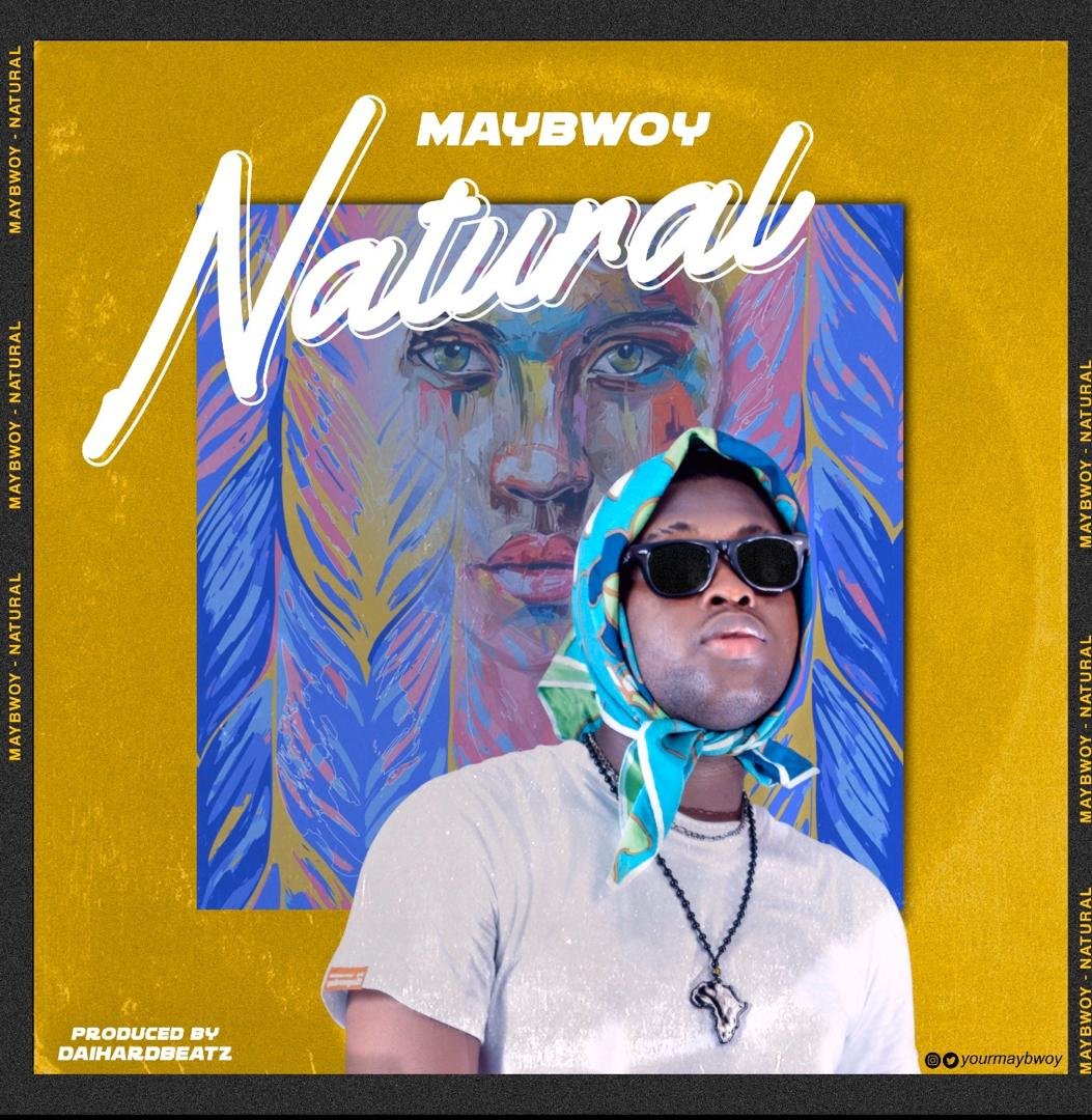 Maybwoy – Natural Artwork TrendJamz