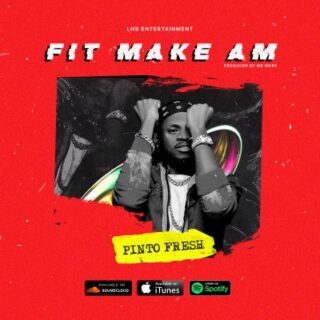 Music: Pinto Fresh - Fit Make Am 28 Pinto Fresh Fit Make Am at