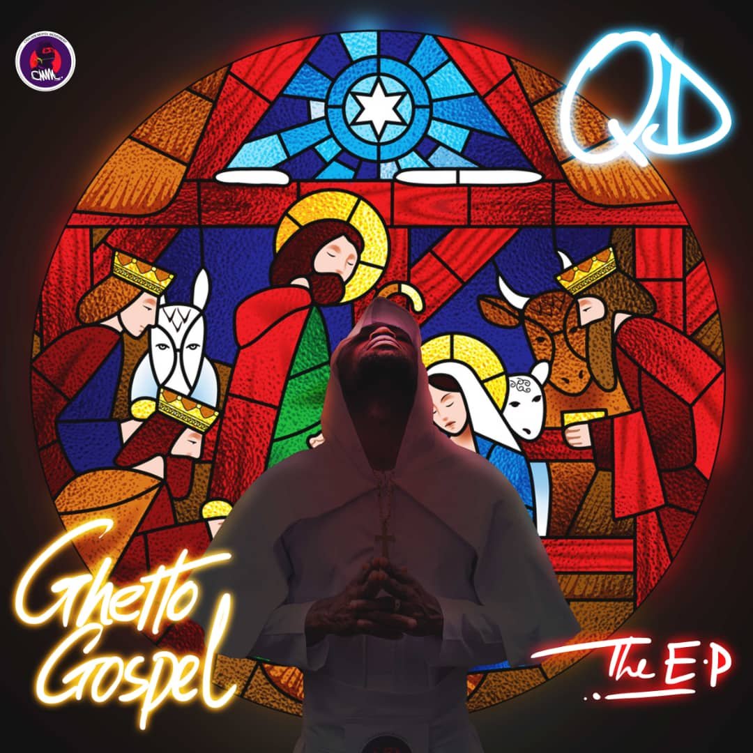 QD Ghetto Gospel EP Front Artwork