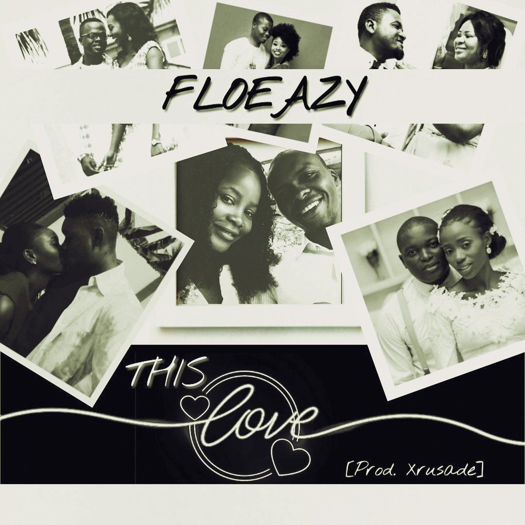 FloEazy This Love