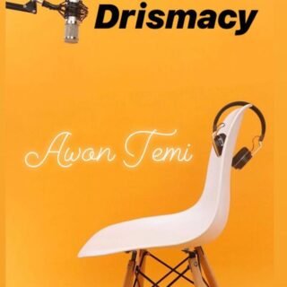 Music: Drismacy - Awon Temi 28 IMG 20200706 WA0014 1594045037771
