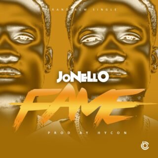 Music: Jonello - Fame // @Jonelloofficial 21 IMG 20200717 WA0046