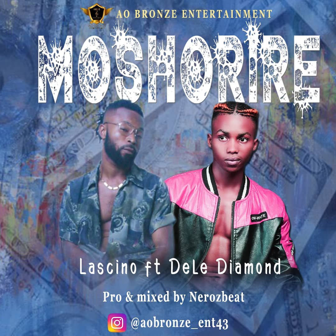 Lascino ft. Dele Diamond Moshorire jpg