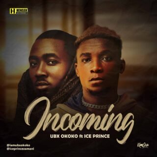 Music: UBX Okoko - Incoming Ft. Ice Prince // @iamubxokoko 23 UBX Okoko Incoming Remix Ft. Ice Prince