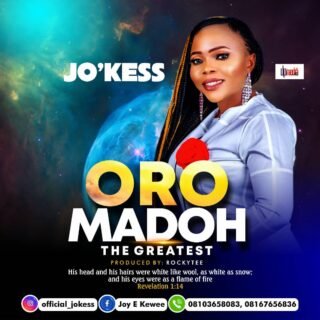 Audio + Lyric: Jo'kess - Oromadoh (The Greatest) | @Rockytee1 23 Jokess artwork