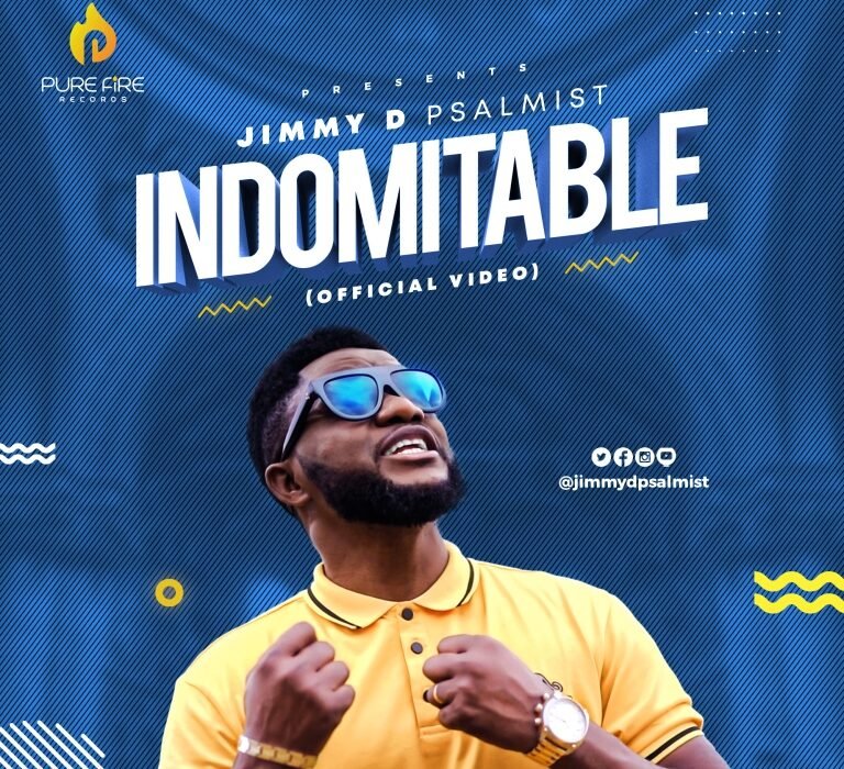 Official Video Indomitable Jimmy D Psalmist