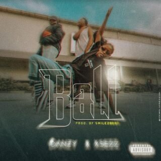 Music: Danzy - Ball ft. Xsezz 22 Ball Artwork