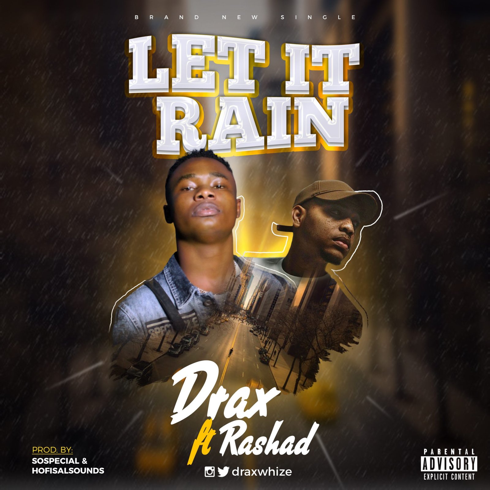 Drax ft Rashad Let it rain