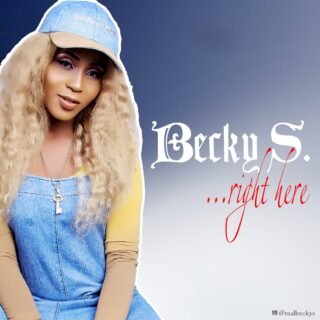 Becky S Right Here