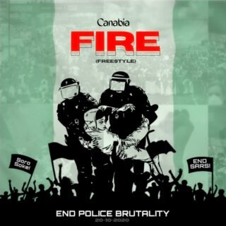 Canabia - Fire (End Police Brutality) 21 Canabia Fire End Police Brutality Artwork 1