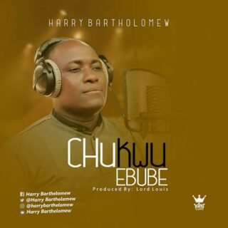Chukwu Ebube Harry Bartholomew 1