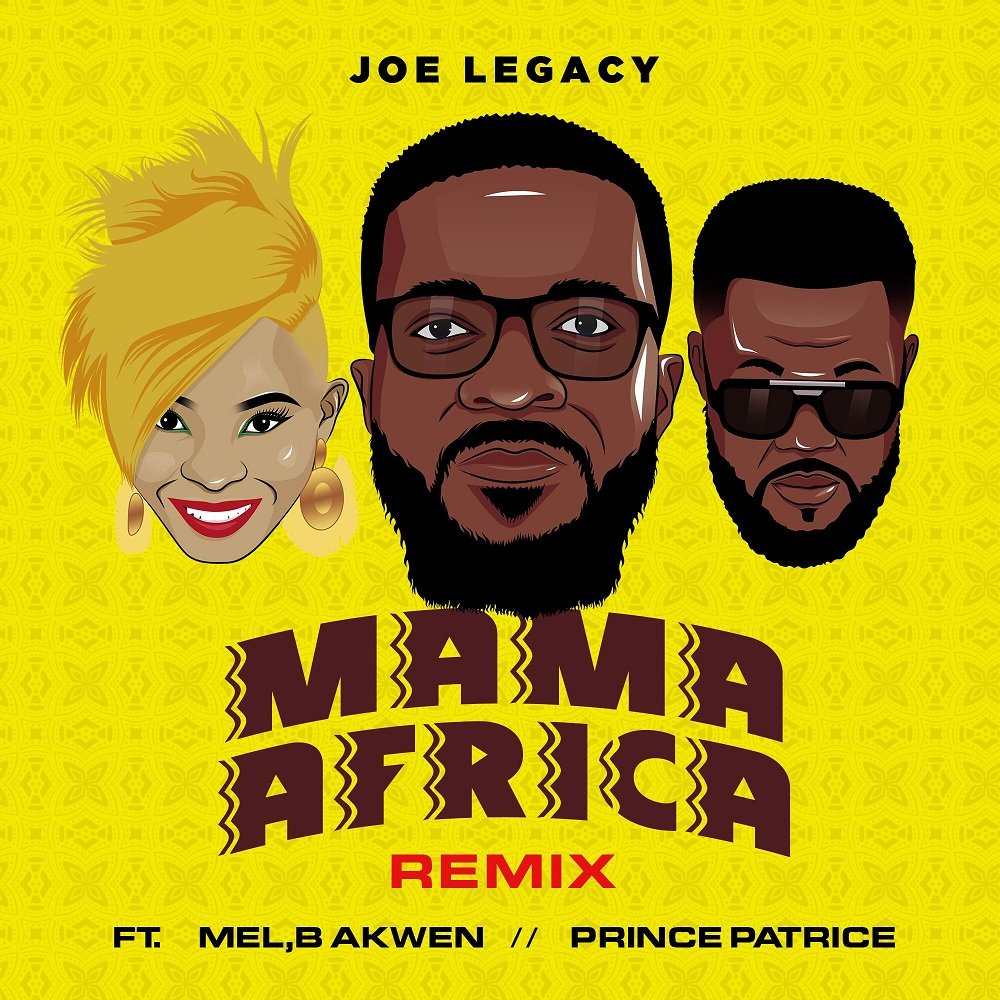 Joe Legacy Mama Africa Remix Art