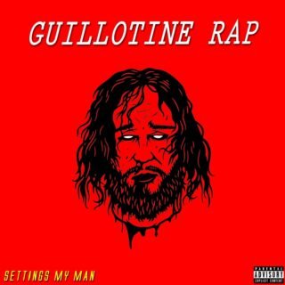 Settings My Man Guillotine Rap Vol.1