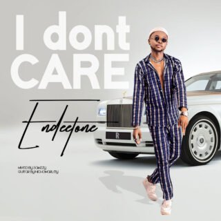 Endeetone i don care