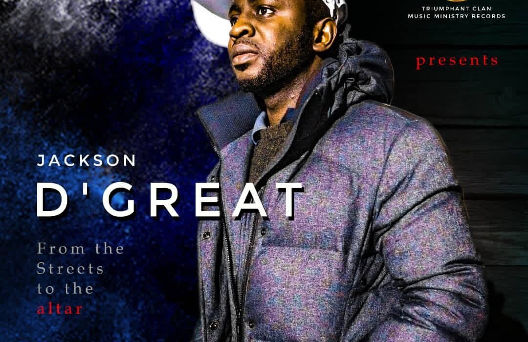 Jackson D Great From The Streets To The Altar Album Front Cover