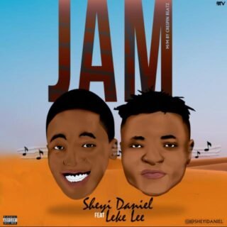Sheyi Daniel feat Leke Lee JAM.