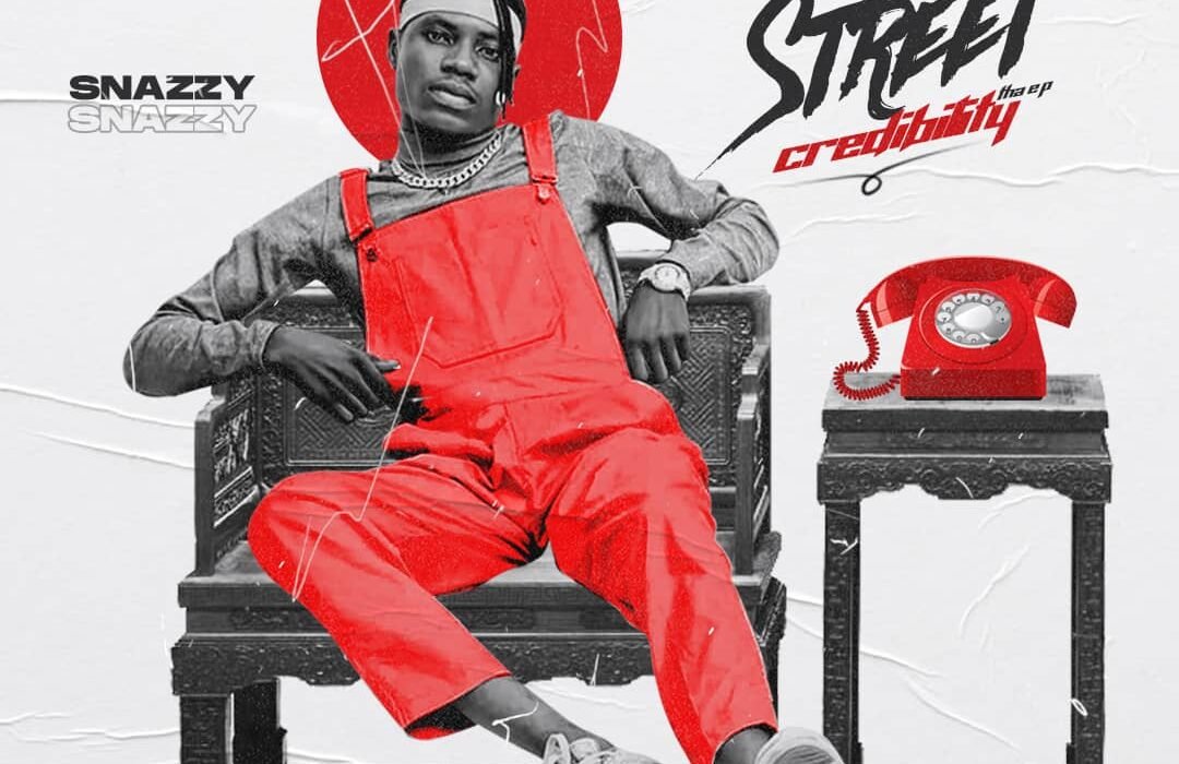 Snazzy Street Credibility Tha EP Front Cover