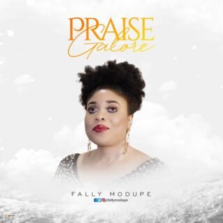 Praise Galore Fally Modupe