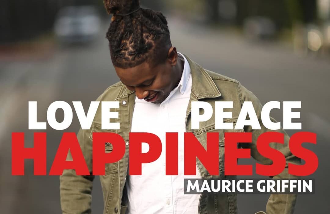 Maurice Griffin Love Peace Happiness Artwork