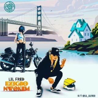 Music: Ezigbo Nwoken - Lil Fred (@Lil_lilfredd) 24 Ezigbo Art