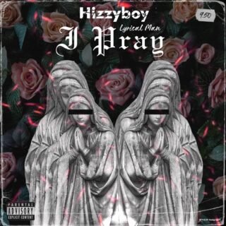 HizzyBoy I Pray Artwork
