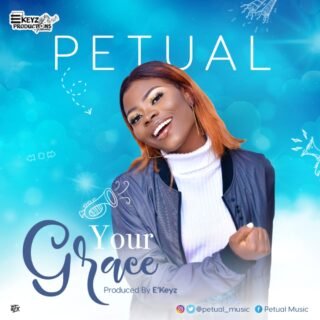 Music: Petual – Your Grace | @petual_music 25 Petual Your Grace Artcover