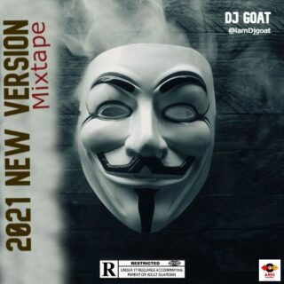 Dj Goat - 2021 New Version Mixtape 26 2021 New Version