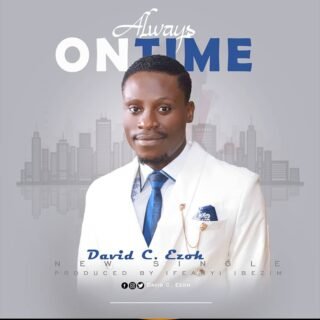 MUSIC: David Ezoh – Always On Time 26 David Ezoh art