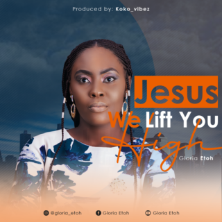 Music: Gloria Etoh - Jesus We Lift You High 20 IMG 3474