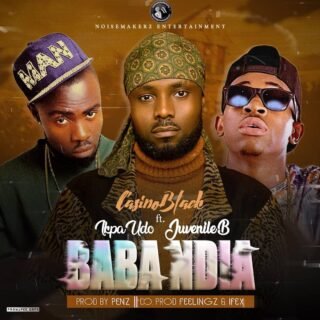 Music: Casino Black - Baba Ndia Ft. Ikpa Udo FT Juvenile B 21 WhatsApp Image 2021 03 14 at 10.10.08 AM 2