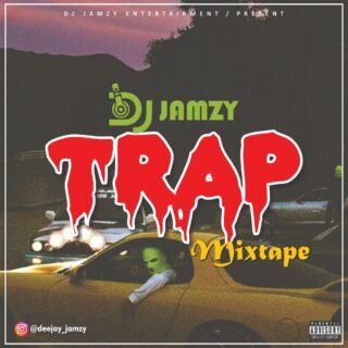 TRAP MIX: Dj Jamzy - Trap Mixtape 23 dj jamzy 1 1 1