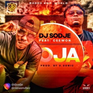 Music: Dj Sodje - Oja Ft Ceewon 20 oja1