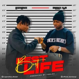 Damlex AJR Ft. LegendTee Best Life Prod. Toblez Artwork