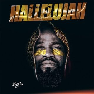 Big6ix Hallelujah 7 Track EP
