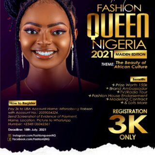 FASHION QUEEN NIGERIA 2021: REGISTRATION NOW ON 29 FQN FORM AD
