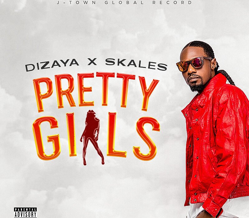 Dizaya Pretty Girls Ft. Skales Atwork