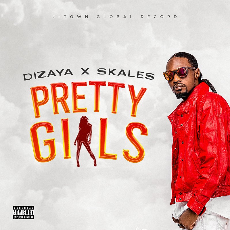 Dizaya Pretty Girls Ft. Skales Atwork