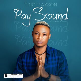 EP: Tino Payson - PaySound 21 PaySound Ep