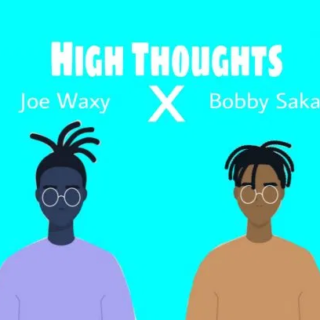 MUSIC: Joe Waxy - High Thoughts X Bobby Saka 26 image 72